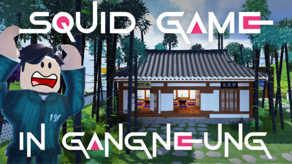 로블록스 Squid Game in Gangneung, Korea